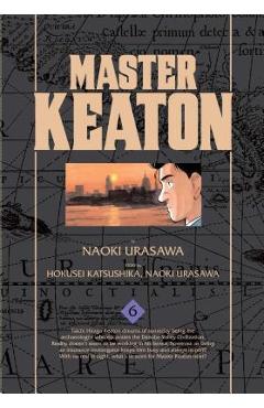 Master Keaton, Vol. 6, Volume 6 - Naoki Urasawa