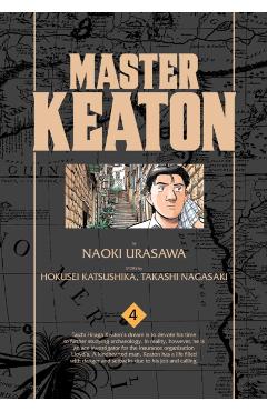 Master Keaton, Vol. 4, Volume 4 - Naoki Urasawa