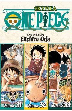 One Piece (Omnibus Edition), Vol. 11, 11: Includes Vols. 31, 32 & 33 - Eiichiro Oda
