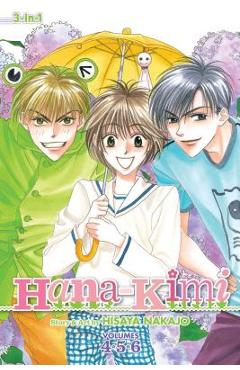 Hana-Kimi (3-In-1 Edition), Vol. 2, 2: Includes Vols. 4, 5 & 6 - Hisaya Nakajo