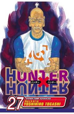 Hunter X Hunter, Volume 27 - Yoshihiro Togashi