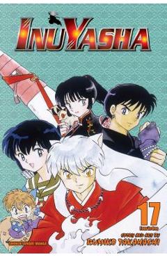 InuYasha, Volume 17 - Rumiko Takahashi