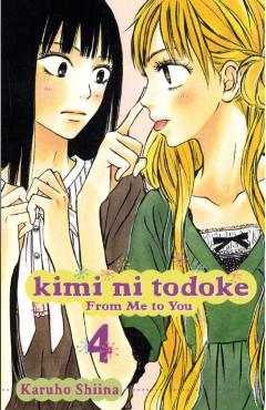 Kimi Ni Todoke: From Me to You, Vol. 4, 4 - Karuho Shiina