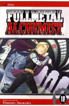 Fullmetal Alchemist, Vol. 18 - Hiromu Arakawa