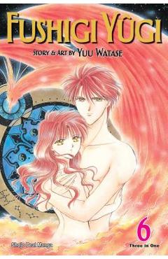 Fushigi Y�gi (Vizbig Edition), Vol. 6, 6 - Yuu Watase
