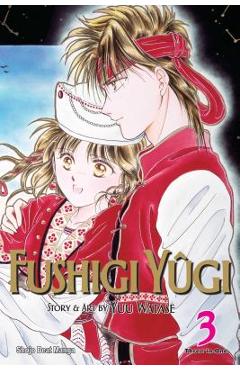 Fushigi Y�gi, Vol. 3 (Vizbig Edition) - Yuu Watase