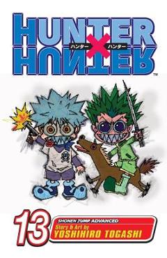 Hunter X Hunter, Vol. 13, 13 - Yoshihiro Togashi