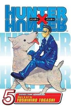 Hunter X Hunter, Vol. 5, 5 - Yoshihiro Togashi