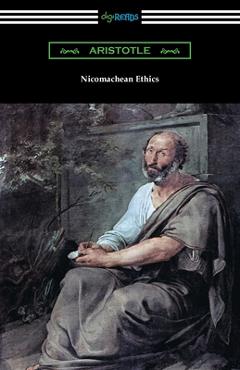 Nicomachean Ethics (Translated by W. D. Ross with an Introduction by R. W. Browne) - Aristotle