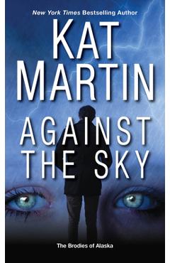 Against the Sky - Kat Martin