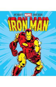 Iron Man: My Mighty Marvel First Book