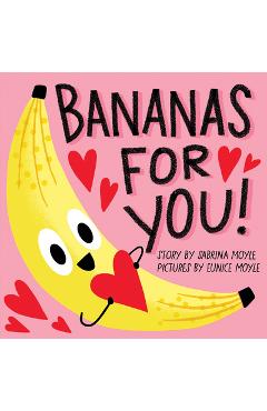 Bananas for You! (a Hello!lucky Book) - Hello!lucky