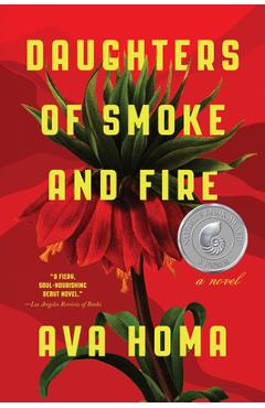 Daughters of Smoke and Fire - Ava Homa