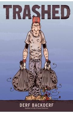 Trashed - Derf Backderf