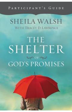 The Shelter of God\'s Promises - Sheila Walsh