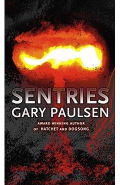 Sentries - Gary Paulsen