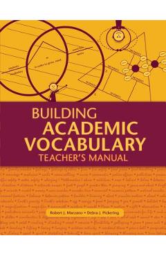 Building Academic Vocabulary: Teacher\'s Manual (Teacher\'s Manual) - Robert J. Marzano
