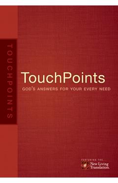 Touchpoints: God\'s Answers for Your Every Need - Ronald A. Beers
