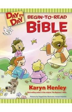 Day by Day Begin-To-Read Bible