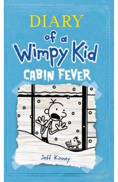 Cabin Fever - Jeff Kinney
