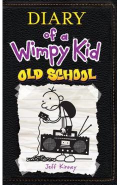 Old School - Jeff Kinney
