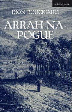 Arrah Na Pogue - Dion Boucicault