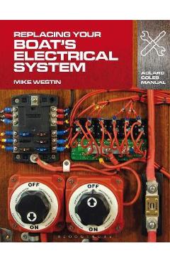 Replacing Your Boat\'s Electrical System - Mike Westin