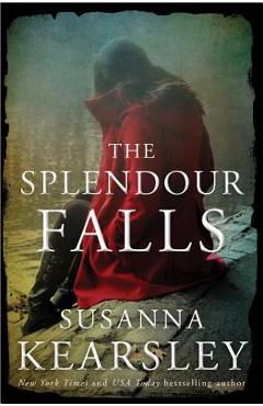 The Splendour Falls - Susanna Kearsley