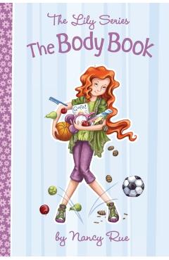 The Body Book - Nancy N. Rue