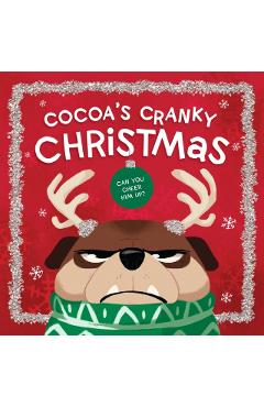 Cocoa's Cranky Christmas: Can You Cheer Him Up? - Beth Hughes