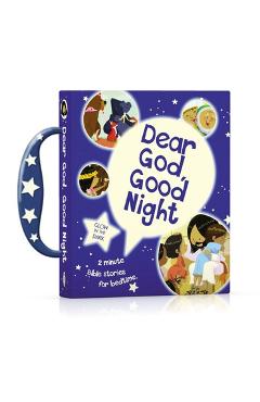 Dear God, Good Night: 2-Minute Bible Stories for Bedtime - Thomas Nelson