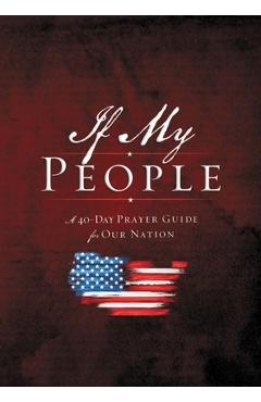 If My People Booklet: A 40-Day Prayer Guide for Our Nation - Jack Countryman