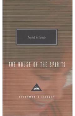 The House of the Spirits - Isabel Allende