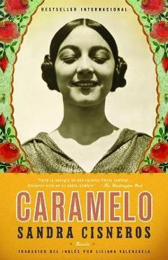 Caramelo: En Espanol - Sandra Cisneros