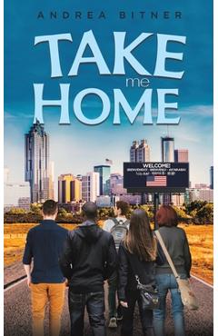 Take Me Home - Andrea Bitner