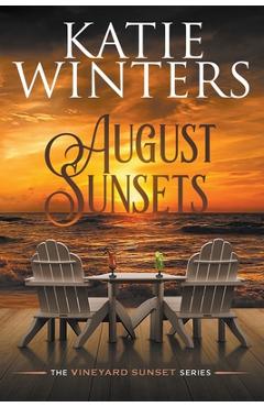 August Sunsets - Katie Winters