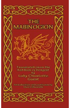 The Mabinogion - Lady Charlotte Guest