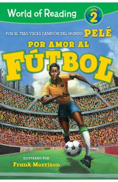 World of Reading Por Amor Al F�tbol: Level 2 - Pel�