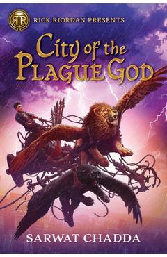 City of the Plague God - Sarwat Chadda