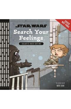 Star Wars: Search Your Feelings - Calliope Glass