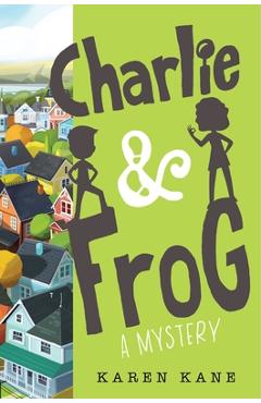 Charlie and frog - karen kane
