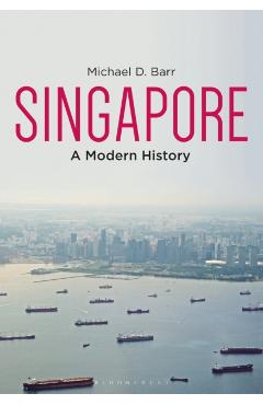 Singapore: A Modern History - Michael D. Barr - Imagine 1