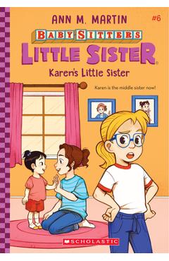 Karen\'s Little Sister (Baby-Sitters Little Sister #6), 6 - Ann M. Martin
