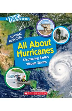 All about Hurricanes - Cody Crane