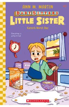 Karen's Worst Day (Baby-Sitters Little Sister #3), 3 - Ann M. Martin