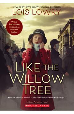 Like the Willow Tree (Revised Edition) - Lois Lowry