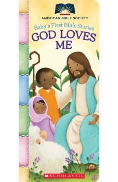 God Loves Me (Baby's First Bible Stories) - Virginia Allyn