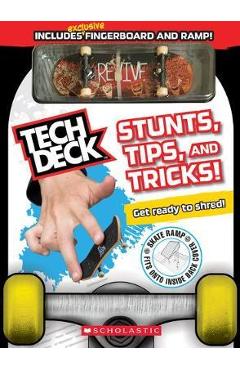 Tech Deck: Official Guide - Rebecca Shapiro
