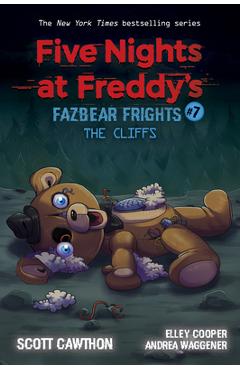 The Cliffs (Five Nights at Freddy\'s: Fazbear Frights #7), 7 - Scott Cawthon