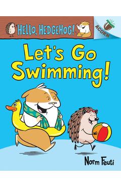 Let\'s Go Swimming!: An Acorn Book - Norm Feuti